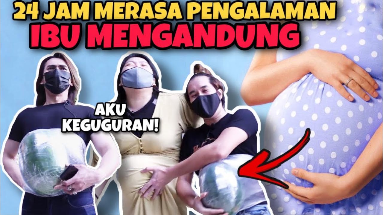 CHALLENGE 24 JAM MERASA PENGALAMAN IBU MENGANDUNG! OMG AKU KEGUGURAN!