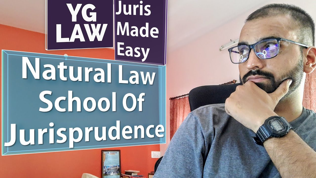Detailed Video of Natural Law School of Jurisprudence