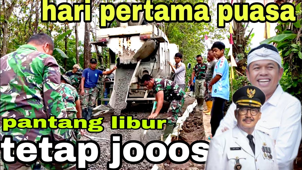 PUASA PERTAMA ‼️ LANJUT COR JALAN DESA,TNI TETAP JOOS