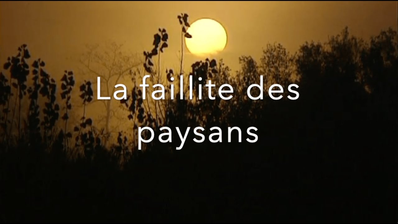 La faillite des paysans