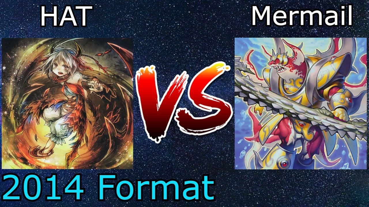 HAT против Mermail 2014 Yu-Gi-Oh! Формат