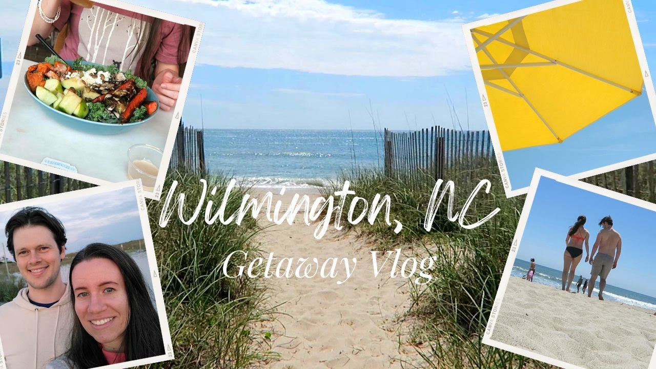 Wilmington / Wrightsville Beach VLOG | NC Vacation