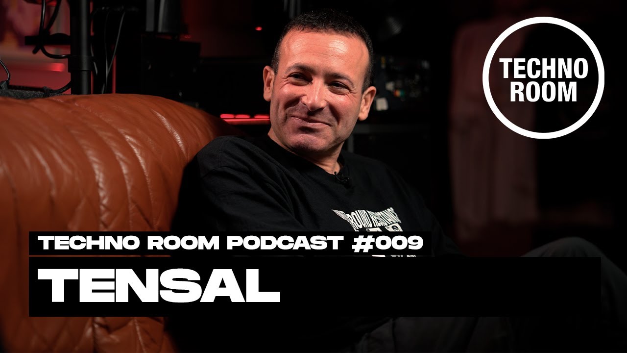 TENSAL | Techno Room Podcast #009