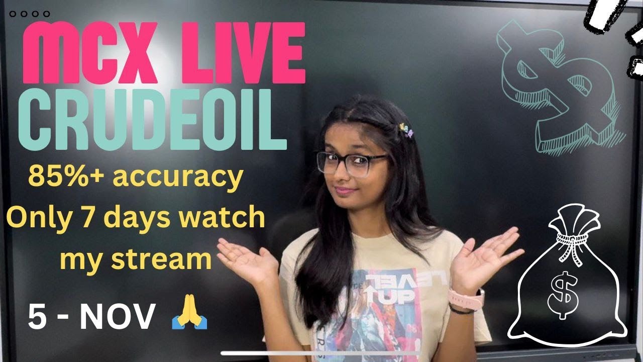 5  NOV  | MCX Live Trading | Crude Oil Live Trading  | Commodity Trading Live Stock Market Live #mcx