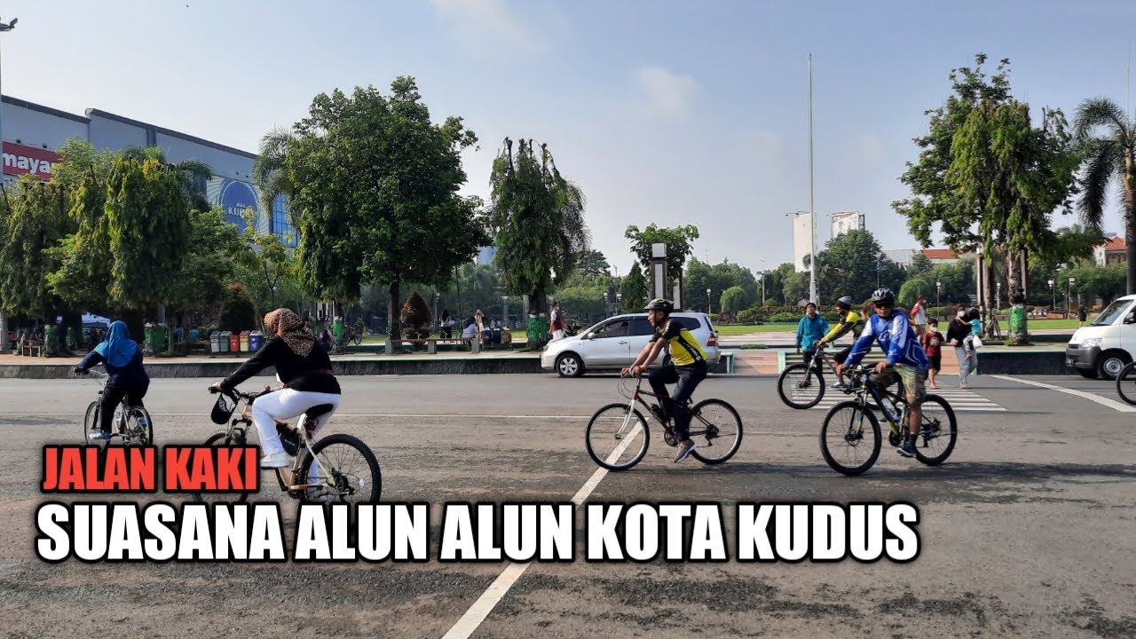 KELILING KOTA KUDUS Jalan Kaki Alun Alun Simpang 7 Kudus