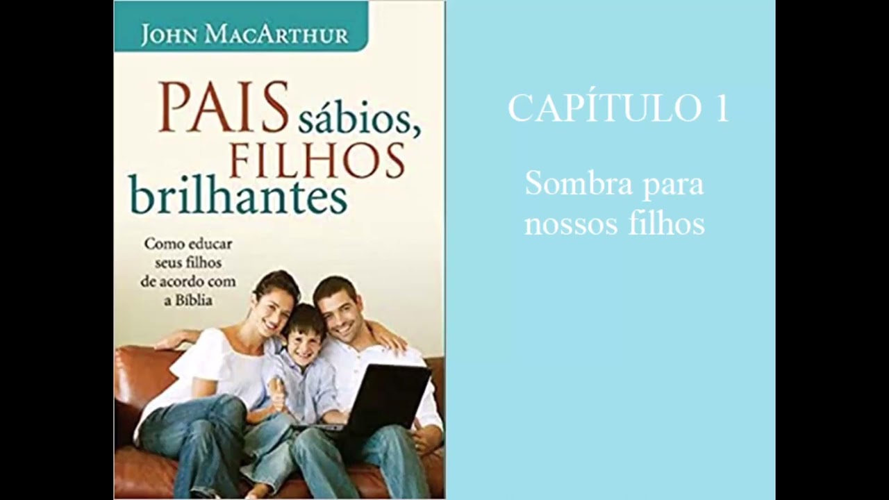 PAIS SÁBIOS FILHOS BRILHANTES - AUDIOBOOK