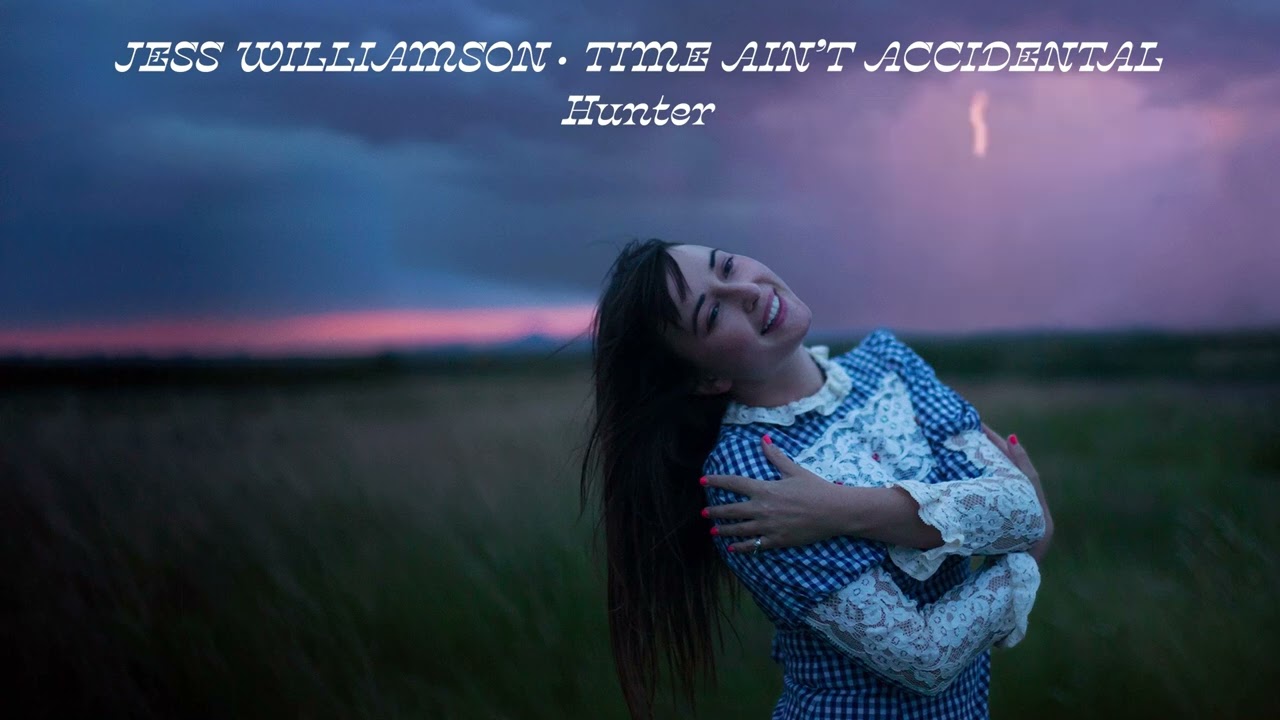 Jess Williamson - Time Ain't Accidental (Full Album)