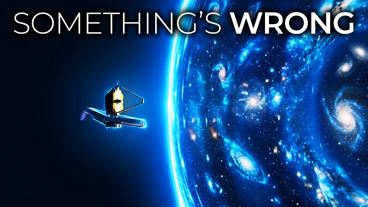 What James Webb Just Found at the Edge of the Universe Is Wrong