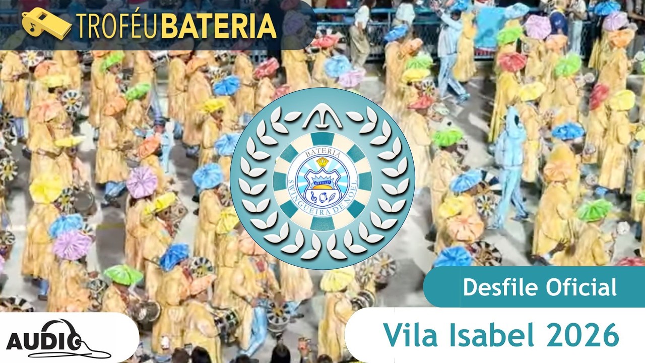 Áudio da Bateria da Vila Isabel no desfile oficial 2026 - Primeiro Box