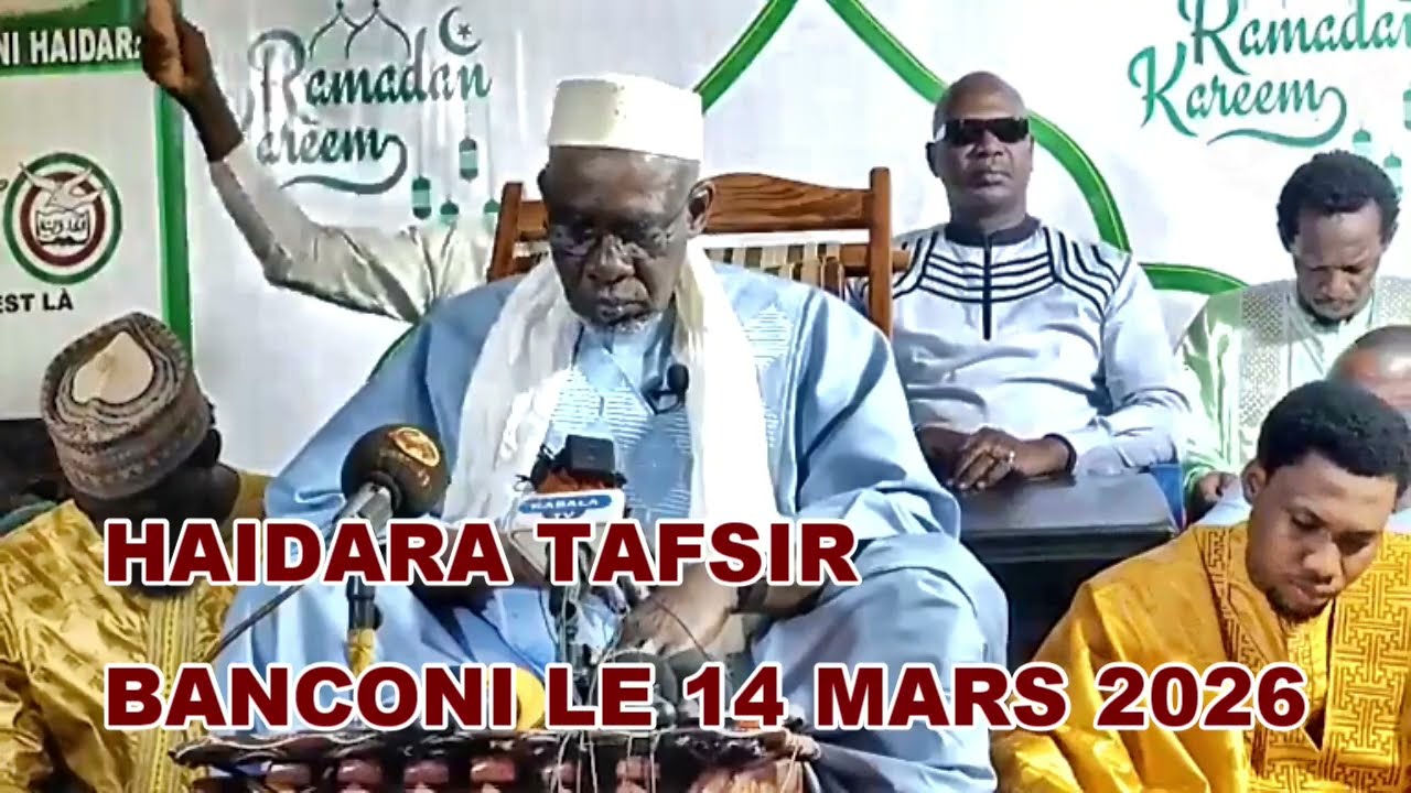 HAIDARA TAFSIR DU 14 MARS 2026