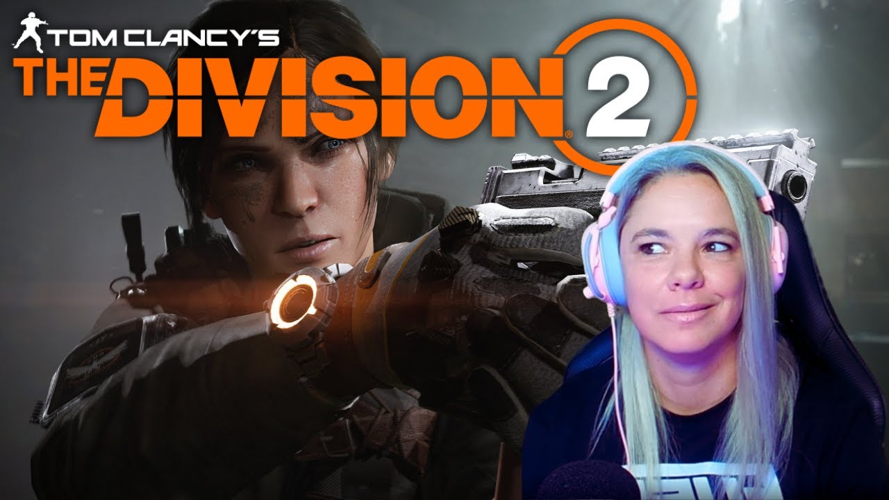 Starting My YouTube Era With The Division 2 Twitch Stream