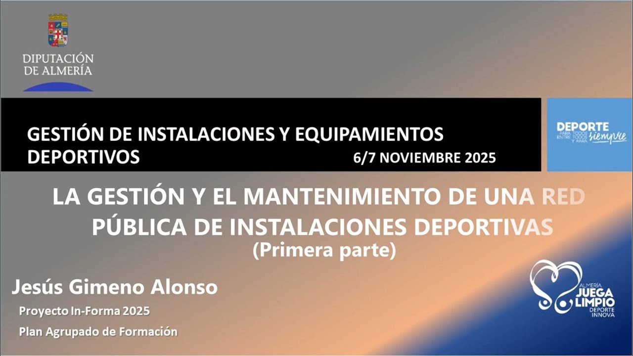 Curso 2025. Gestión de instalaciones y equipamientos deportivos