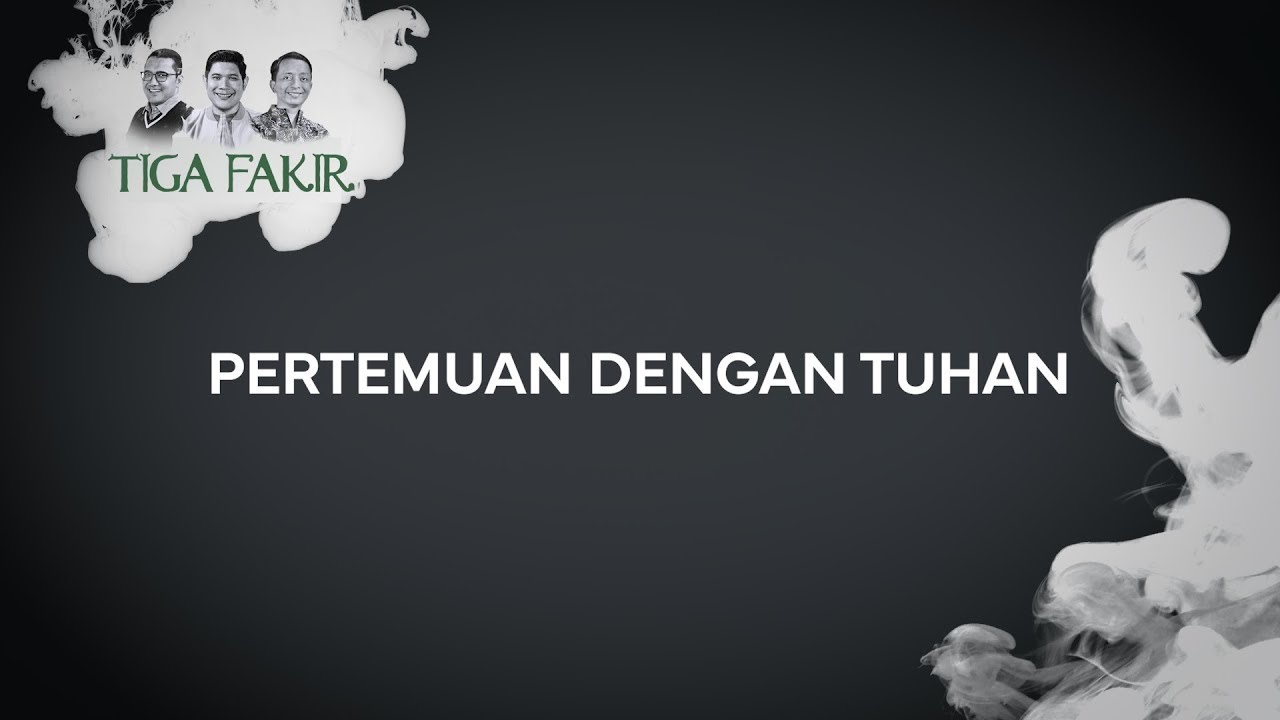 Pertemuan Dengan Tuhan