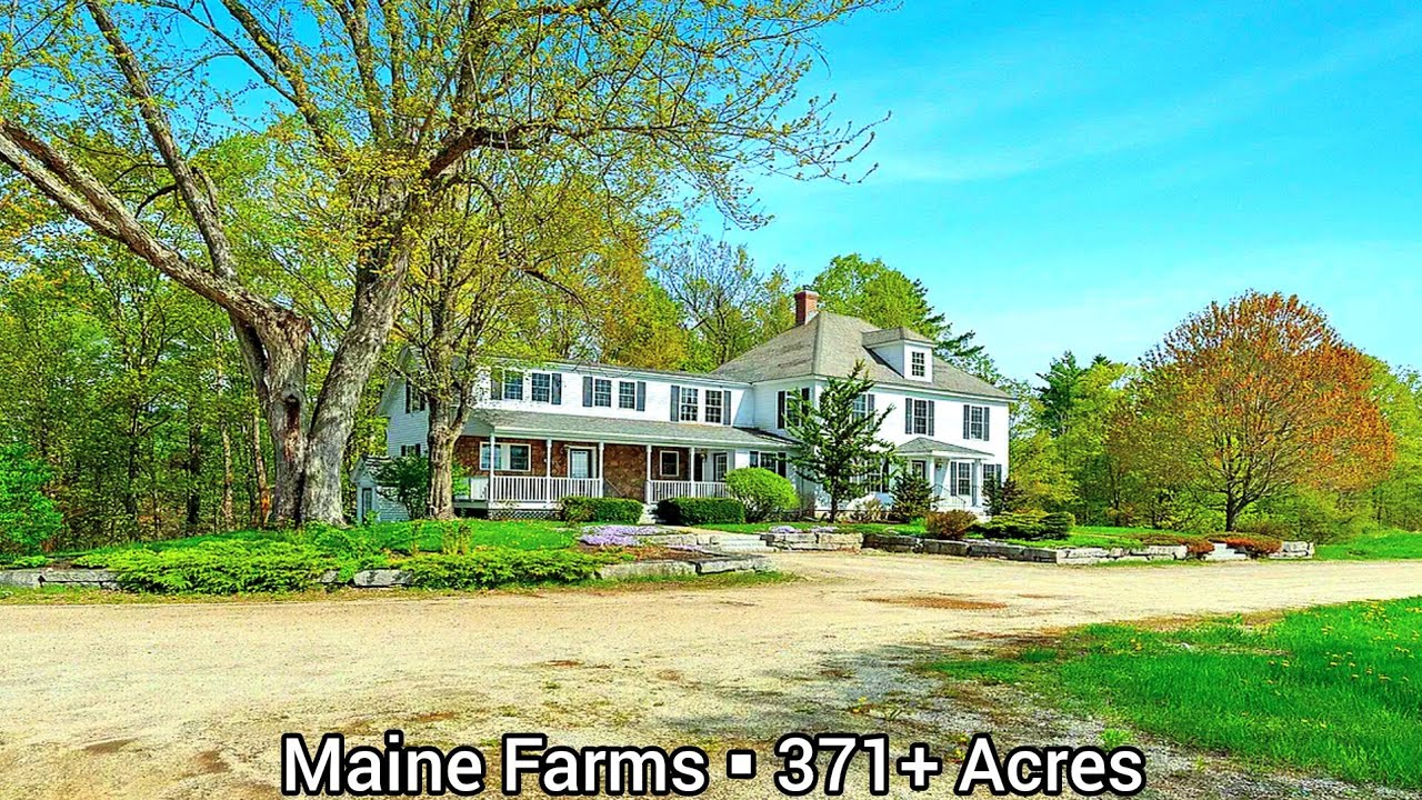Maine Farms For Sale | 371+ Acres | Maine Land For Sale | Maine Real Estate | Livestock Farms