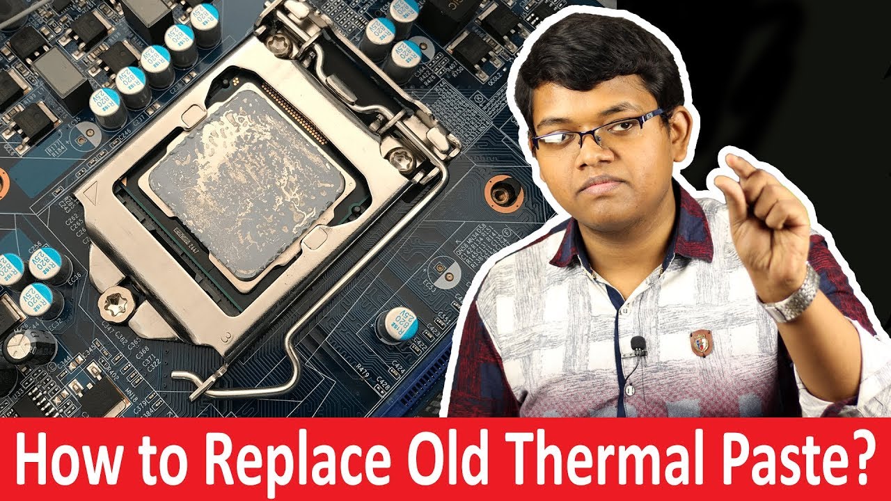 How to Replace Old Thermal Paste? Step By Step Procedure