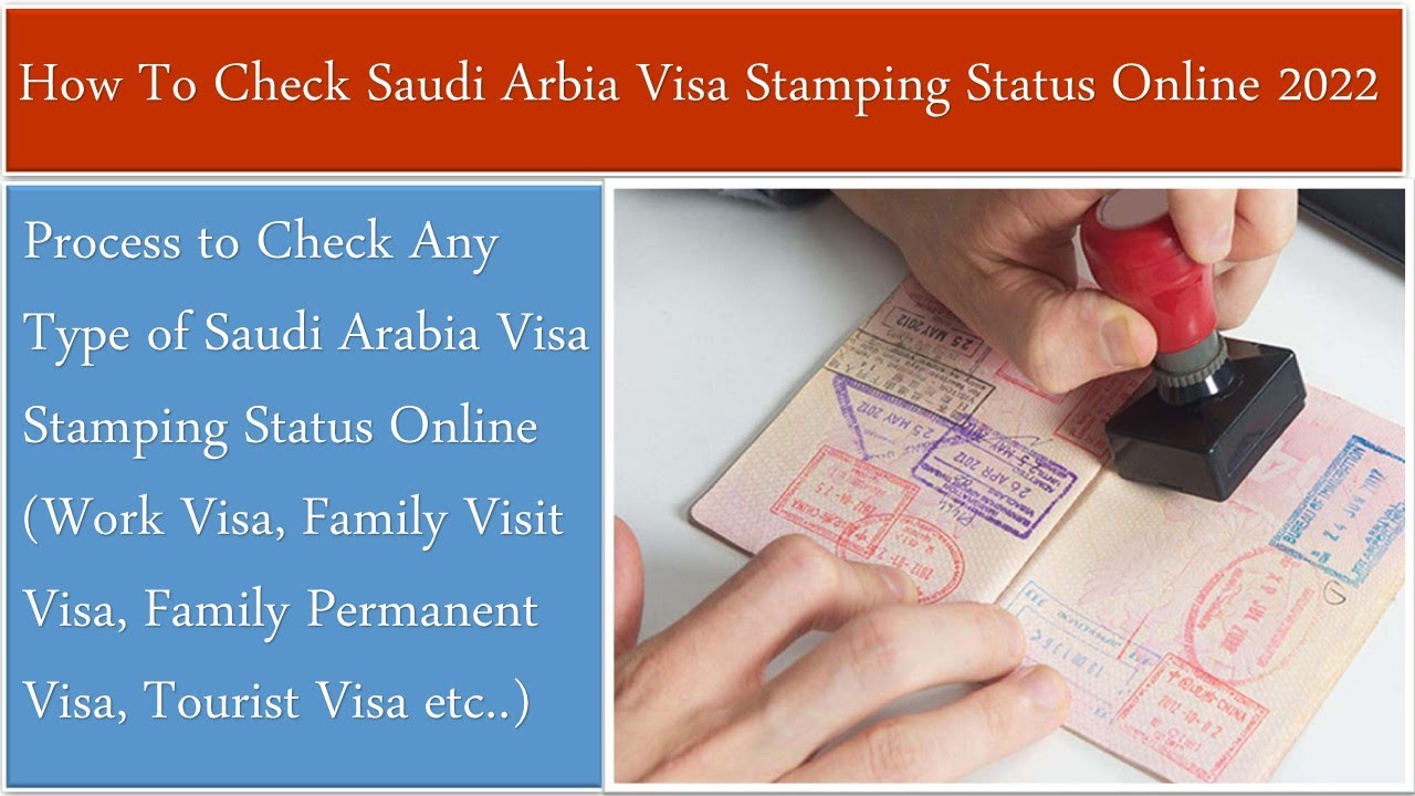 HOW TO CHECK SAUDI ARBIA VISA STAMPING STATUS ONLINE 2022 #WORKVISA#FAMILYVISITVISA