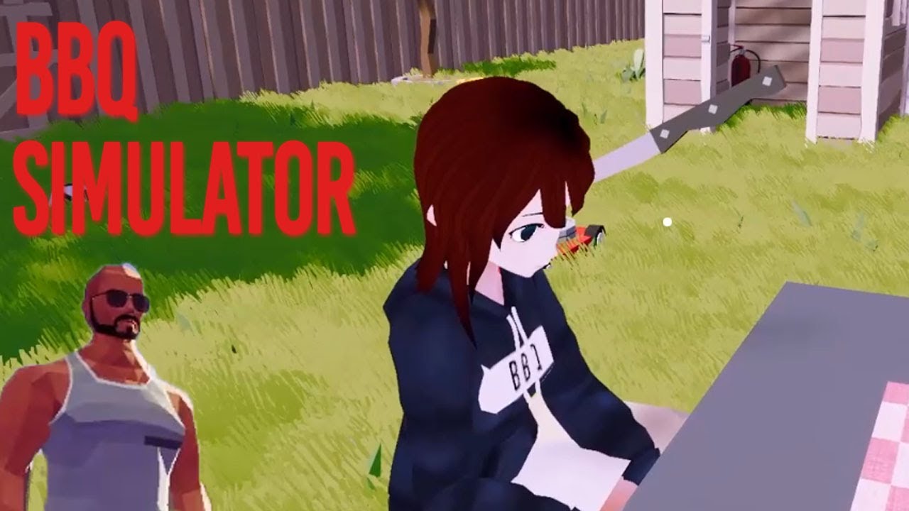 孤独のバーベキュー【BBQ Simulator】