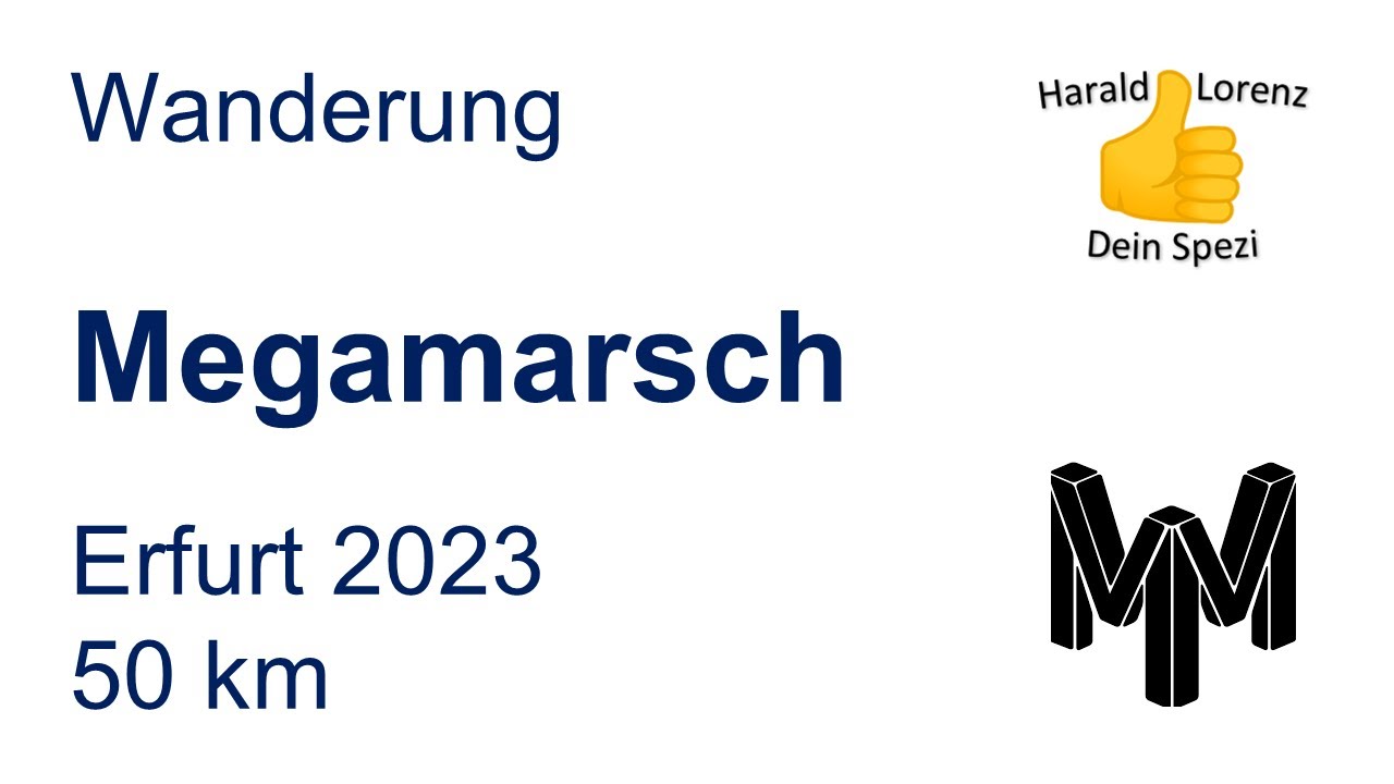 Megamarsch - Erfurt 2023 - 50 km