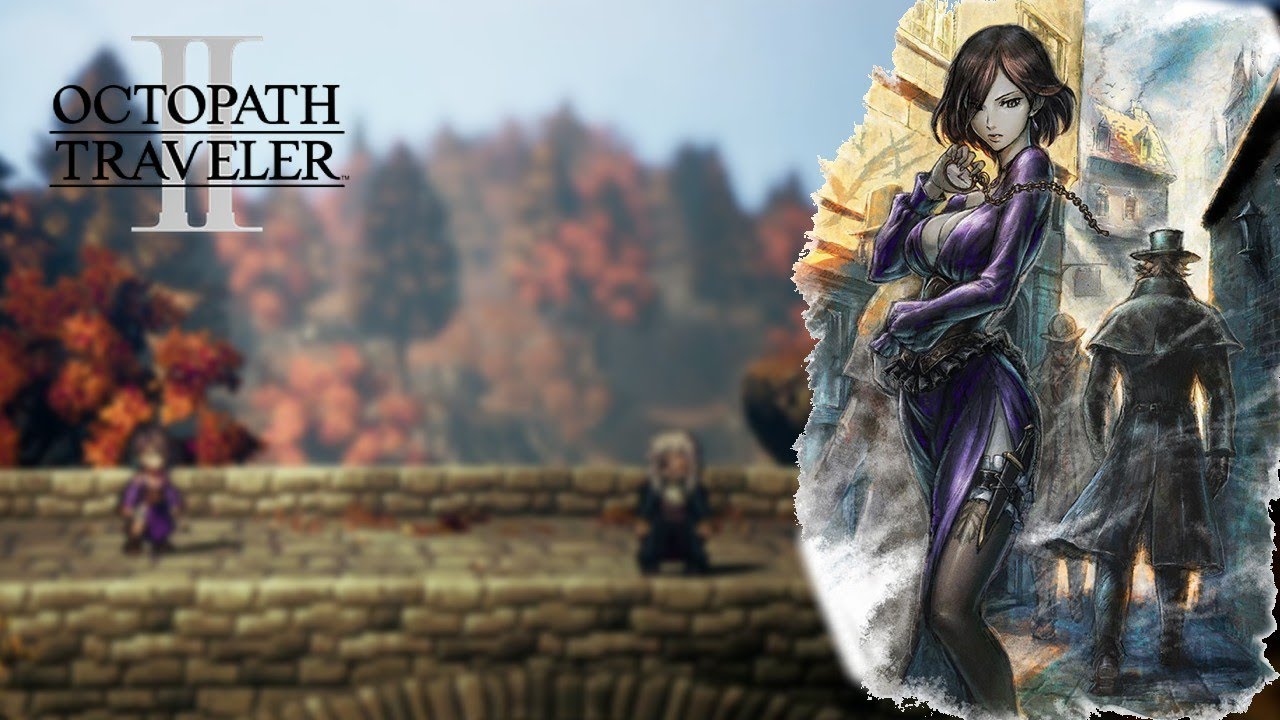 Octopath Traveler 2 - Throné Chapter 3 and Boss: Father