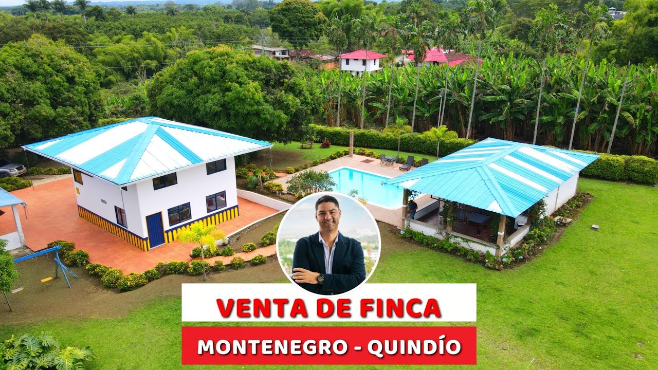 VENTA DE FINCA EN MONTENEGRO, QUINDÍO, COLOMBIA