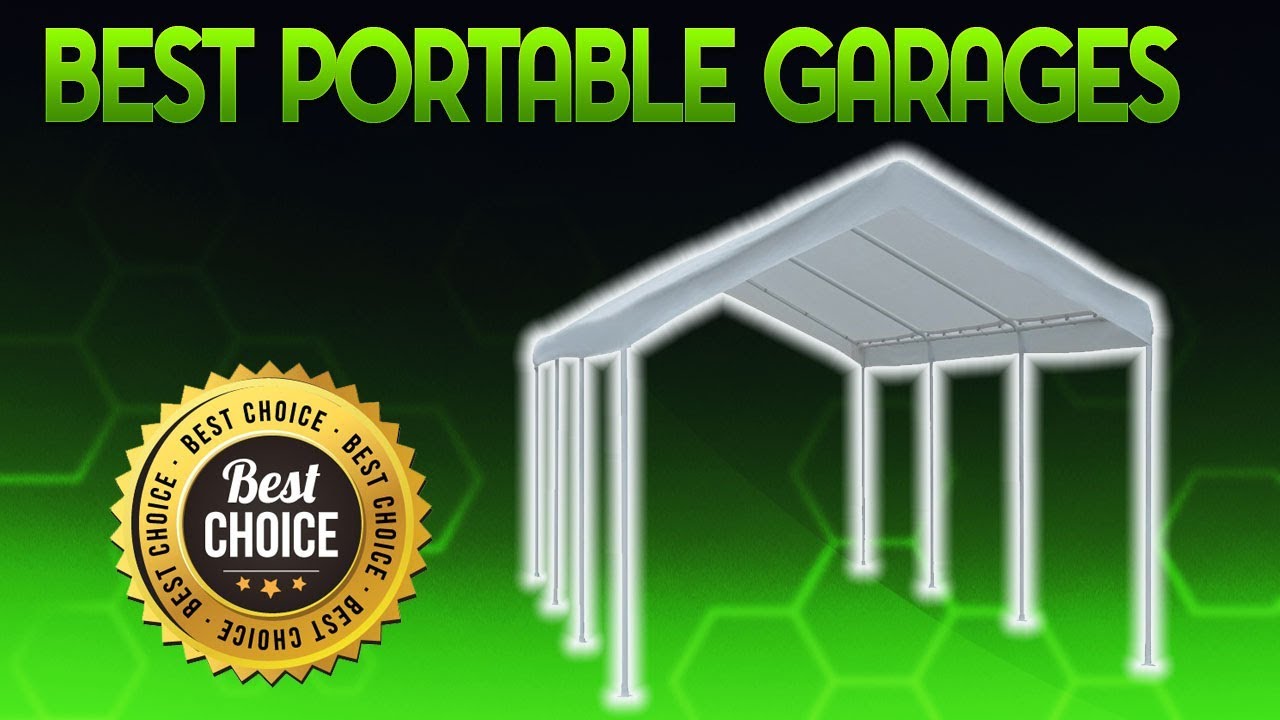 Best Portable Garages 2020 - Portable Garage Review