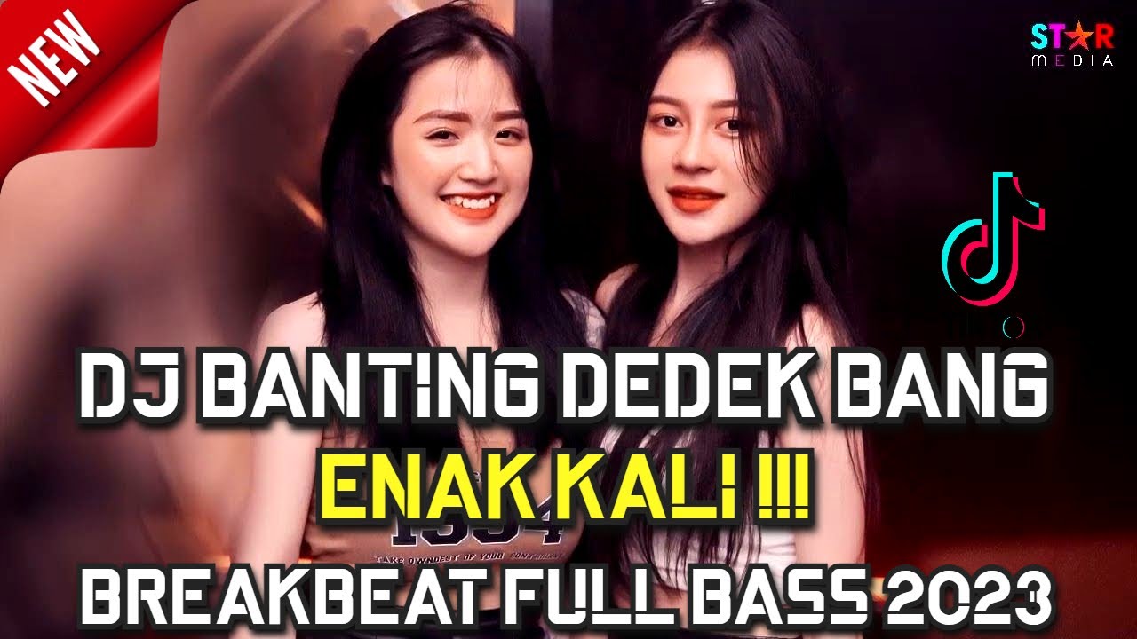 DJ BREAKBEAT DUGEM | Banting Dedek Bang x Bukan Diriku Terbaru Full Bass 2022