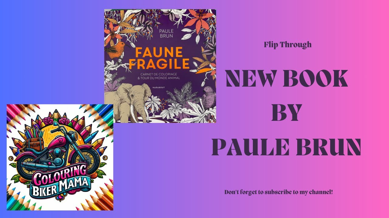 Flip Through New Book By Paule Brun Faune Fragile | Adult colouring