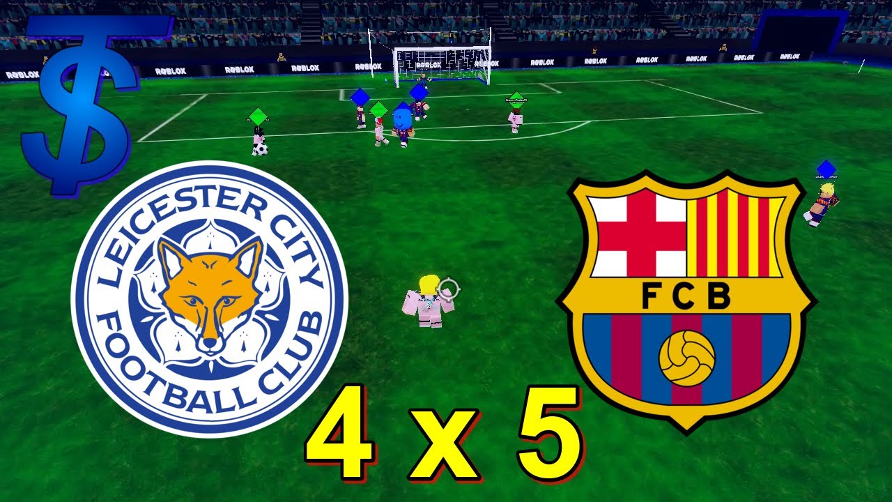 Leicester City 4 - 5 FC Barcelona 🔥 | ⚽ Roblox TPS Ultimate Soccer ⚽ | Roblox Football