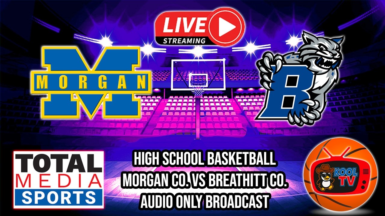 Morgan vs Breathitt Girls Basketball AUDIO ONLY | KHSAA Basketball | LIVE | Total Media | 02/12/26