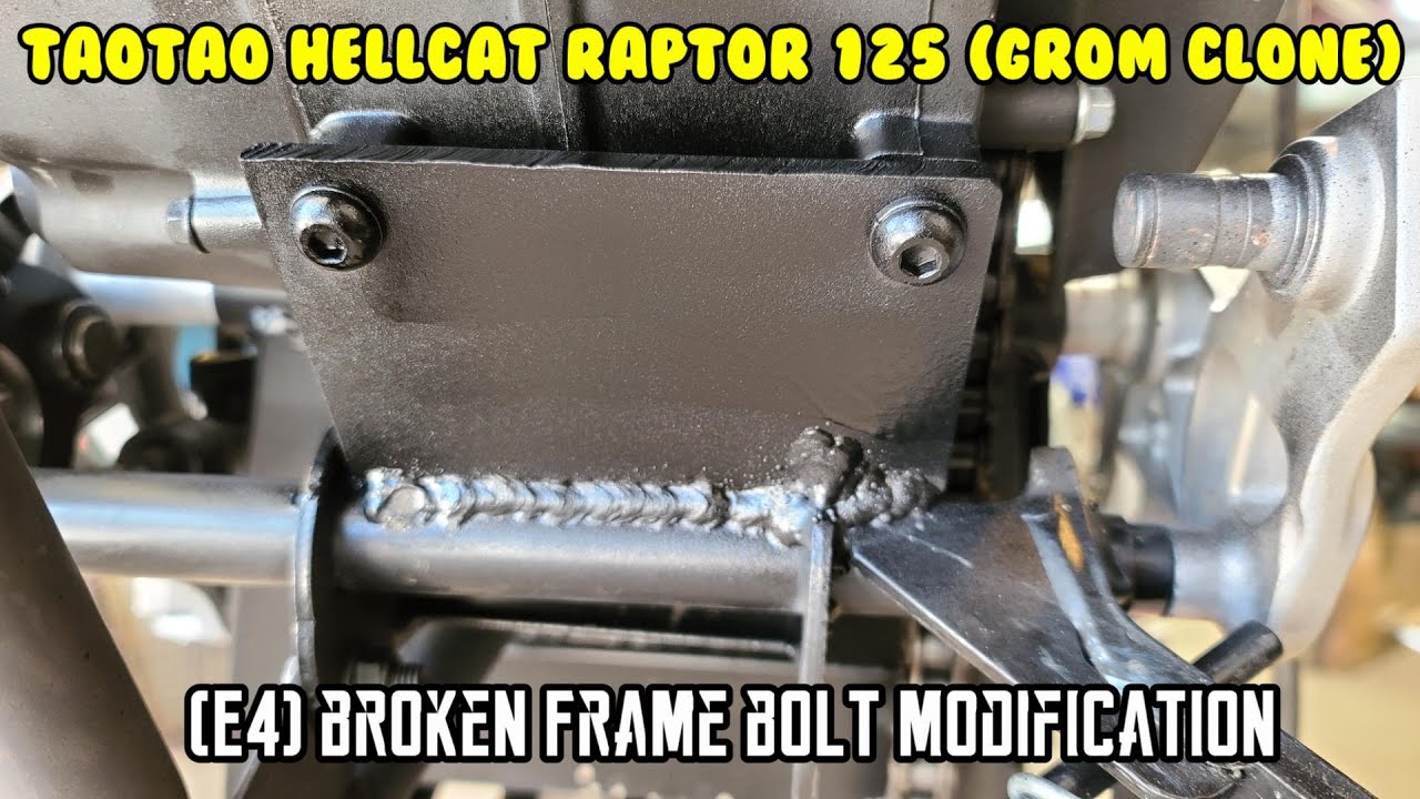 (E4) Hellcat Raptor 125cc Broken frame bolt modification, Chinese pit bike “Grom Clone”