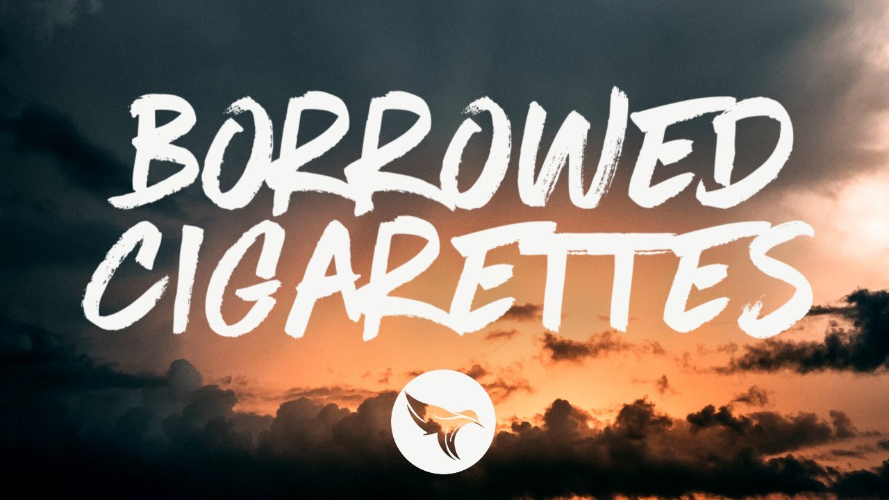 Justin Tyler - Borrowed Cigarettes (Lyrics)