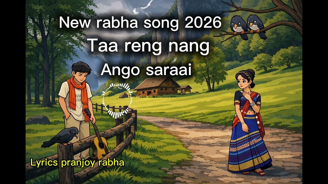 New rabha song 2026//Taa reng nang //Ango saraai