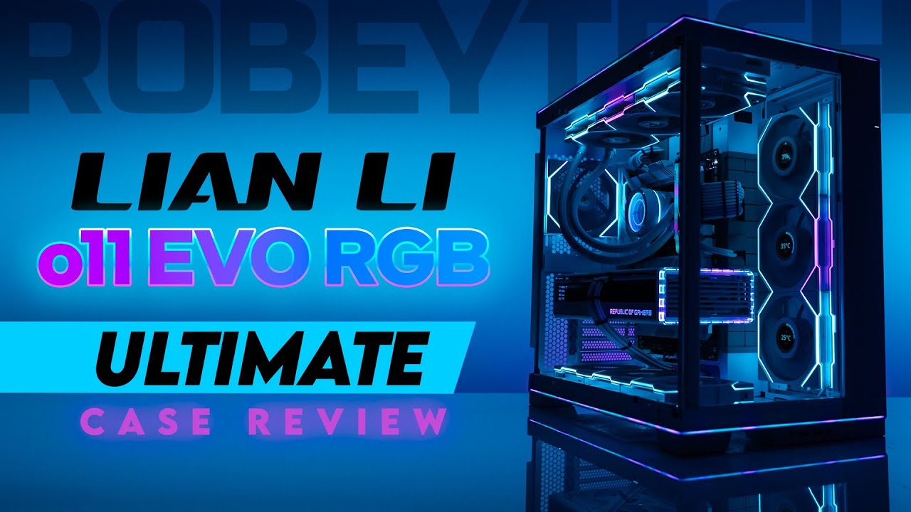 Больше тепловой мощности: обзор корпуса Lian Li o11 Evo RGB Ultimate