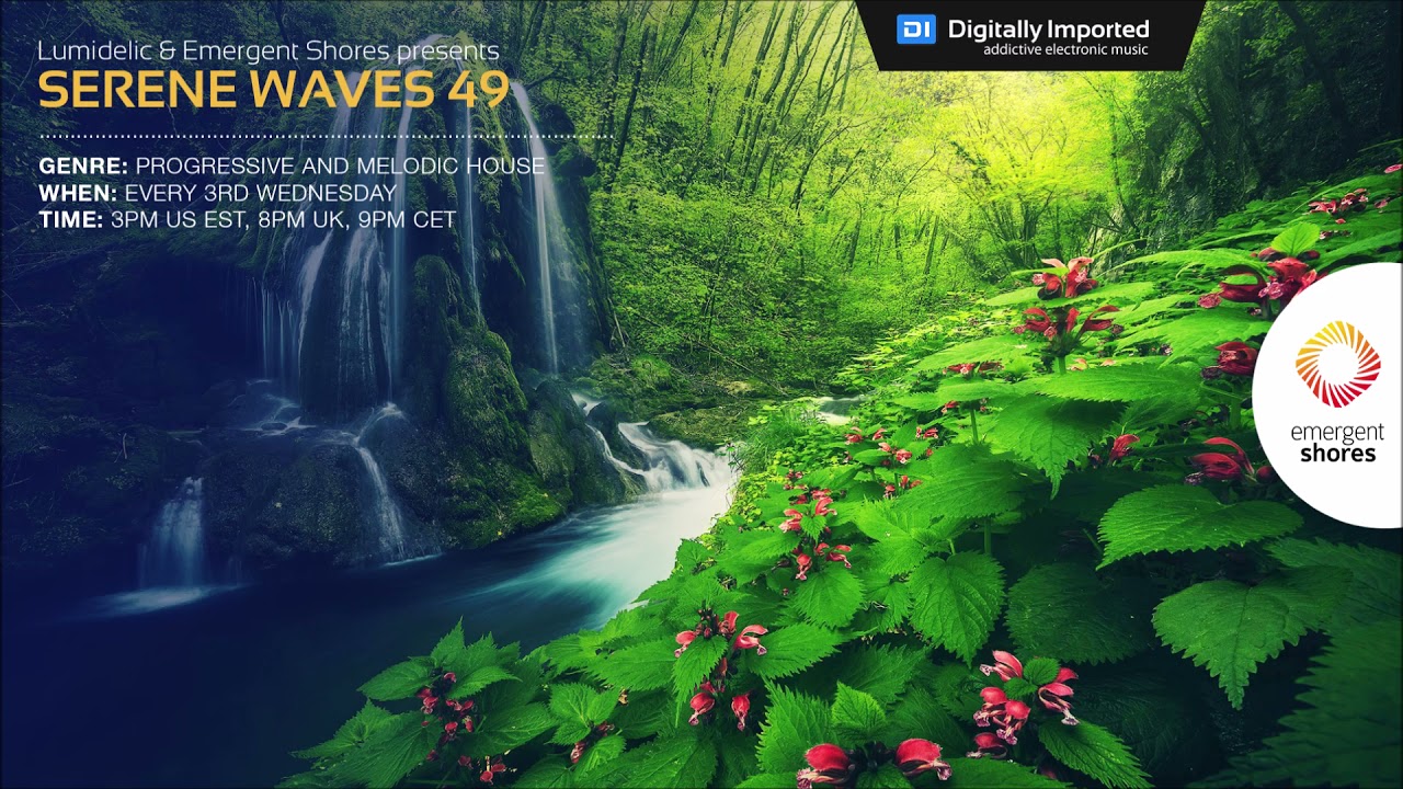 Lumidelic Pres. Serene Waves 49 [Sep 2021]