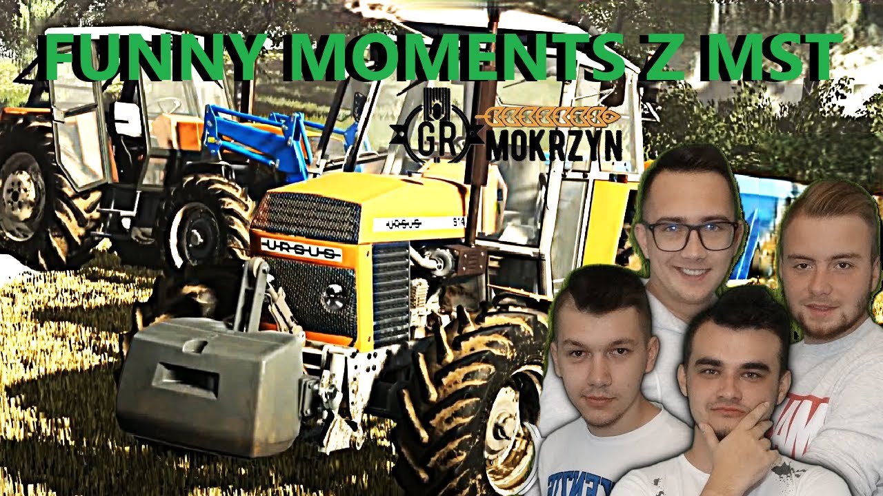 😂GR MOKRZYN FUNNY MOMENTS MST. FS19 MafiaSolec, Bronczek2, MrAdamo15, Tanas w Akcji😂