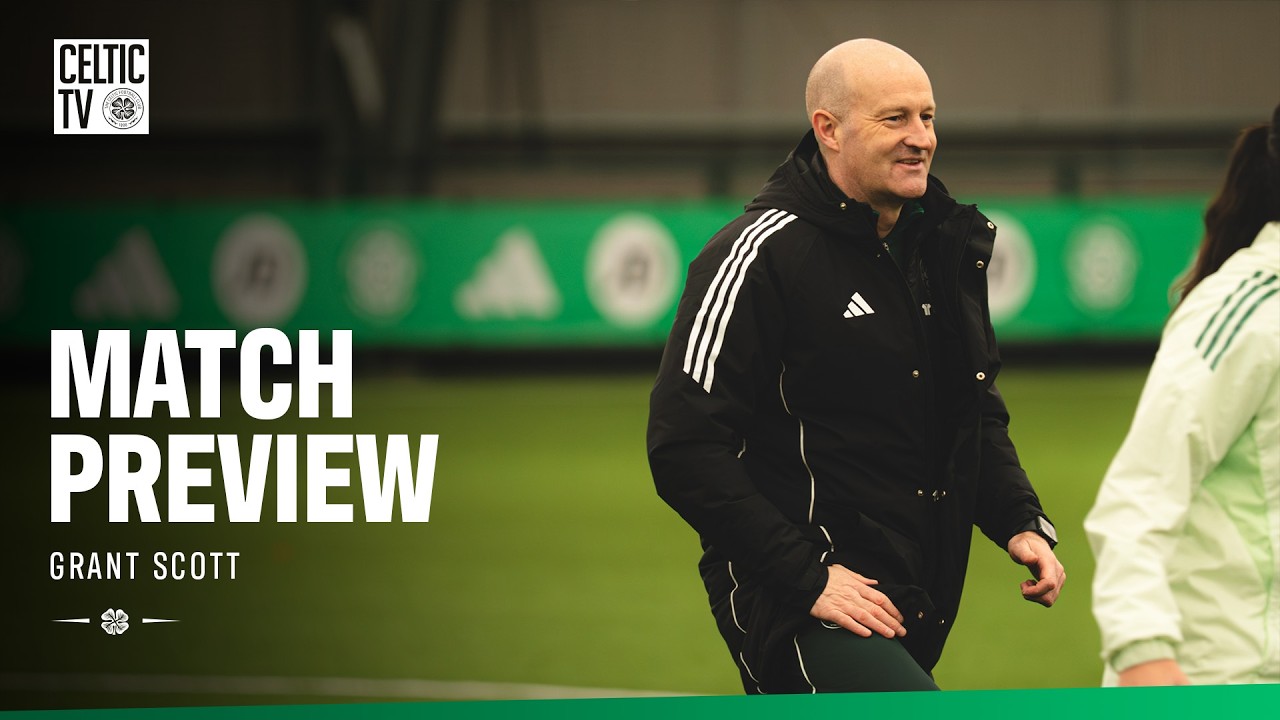 🎙️Glasgow City Preview | Grant Scott looks ahead to Glasgow City clash (17/03/26)