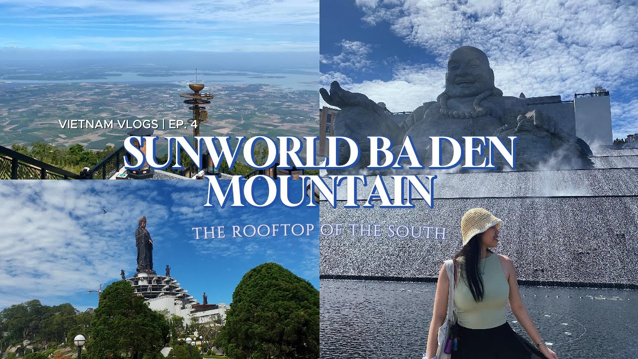 Let's go to Sun world Ba Den Mountain! | Mariella