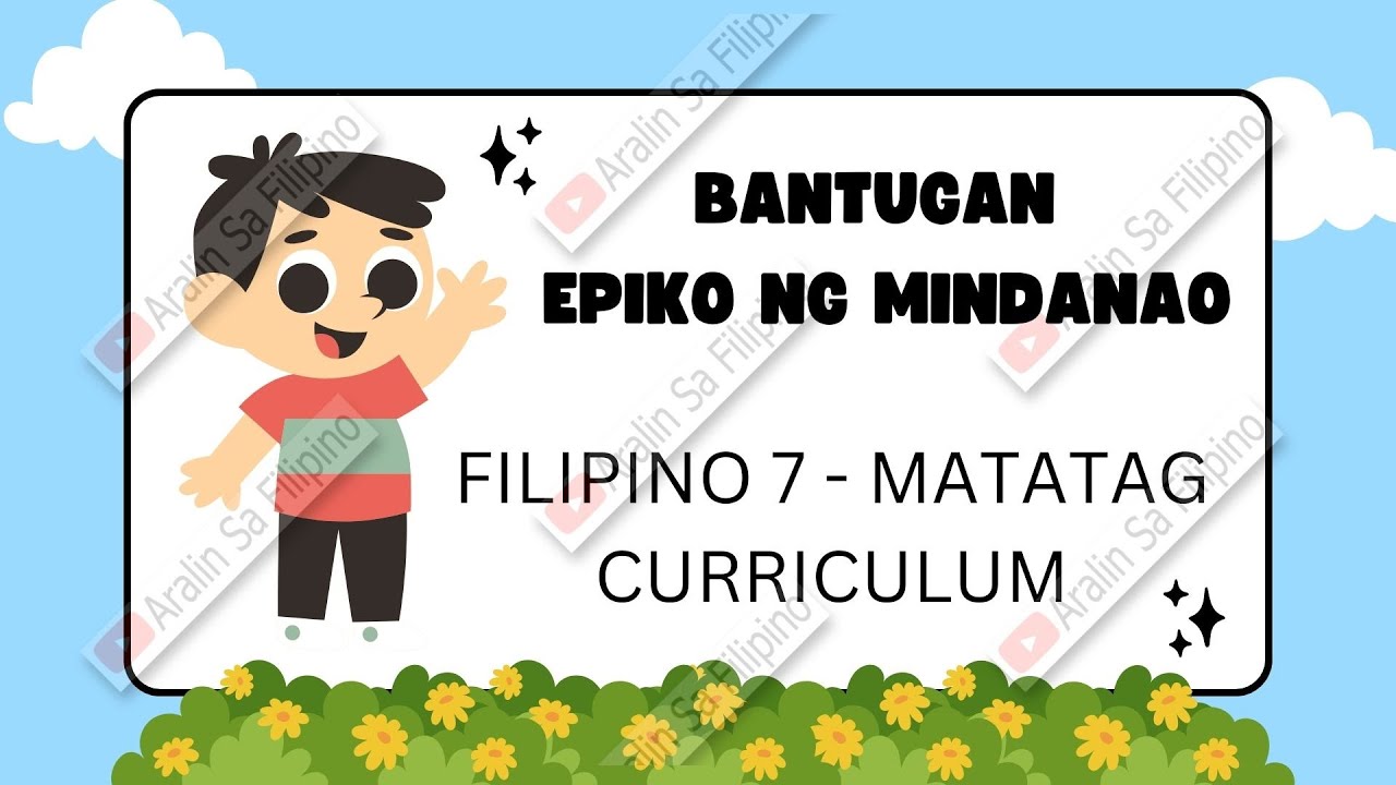 BANTUGAN| EPIKO NG MINDANAO| ARALIN SA FILIPINO