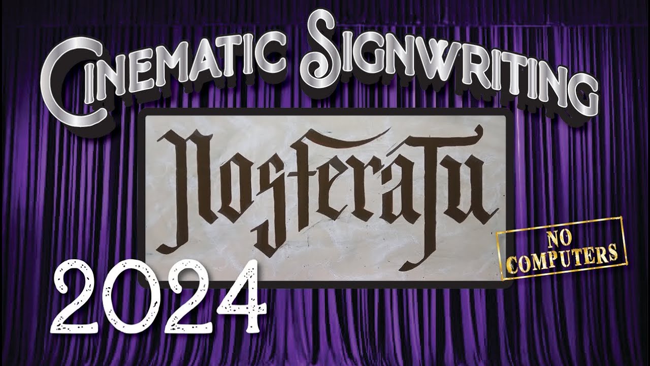 Nosferatu 2024 Signwriting / Sign Painting Lesson -   Realtime hand lettering