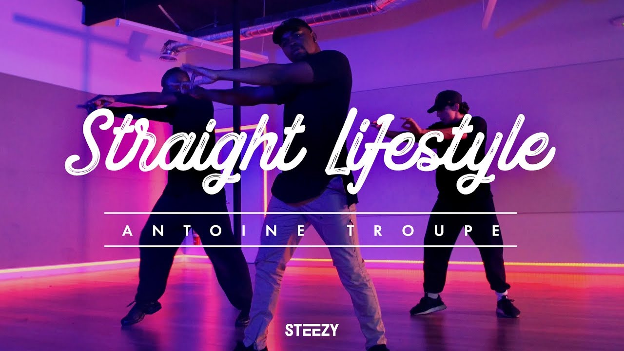 Straight Lifestyle - Giggs | Antoine Troupe Choreography | STEEZY.CO (Advanced Class)