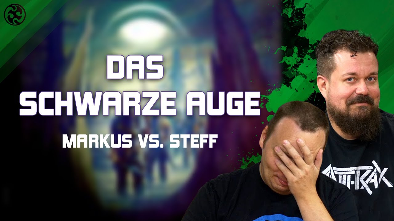 Das Schwarze Auge - Markus vs Steff: Die Sümpfe des Lebens