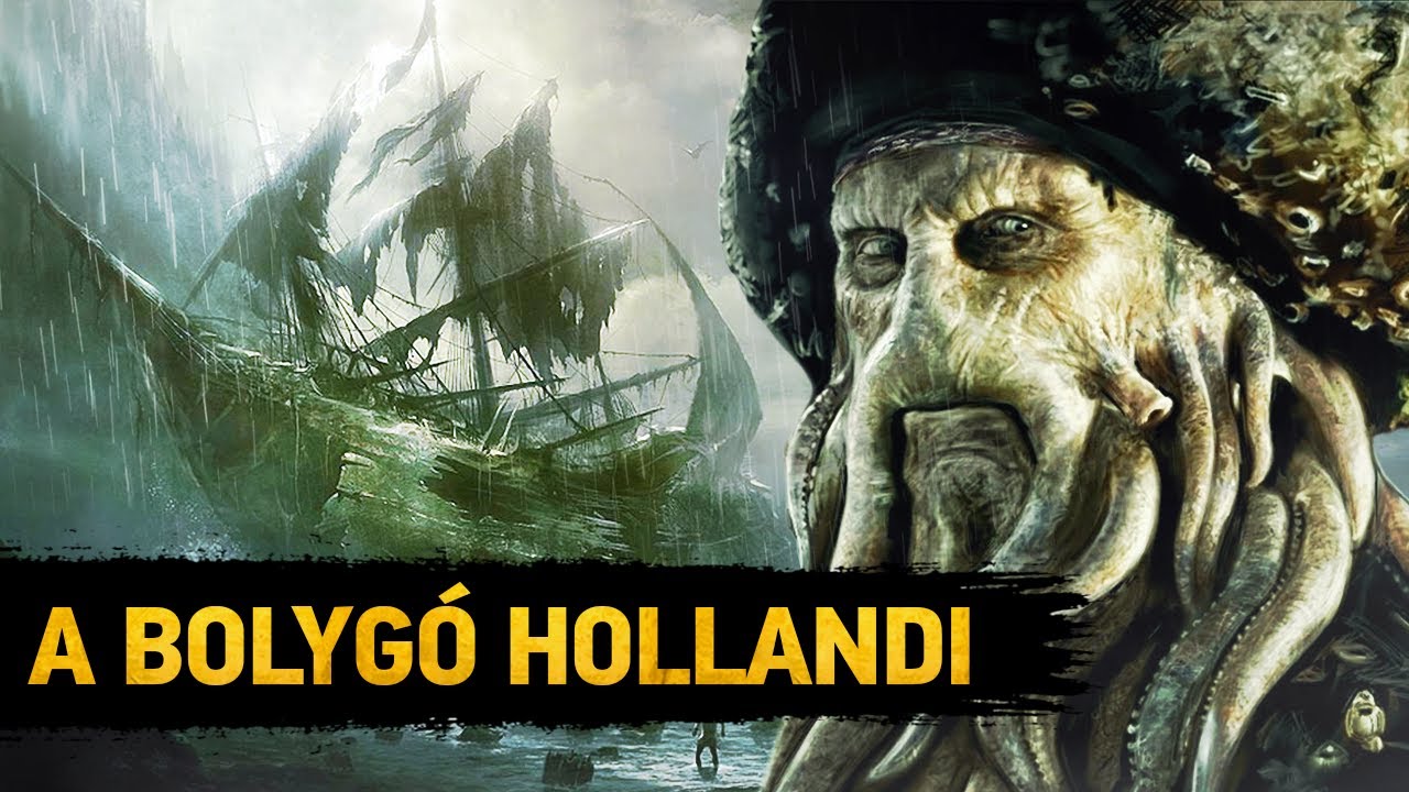 A Bolygó Hollandi Története - Történelem & Mitológia