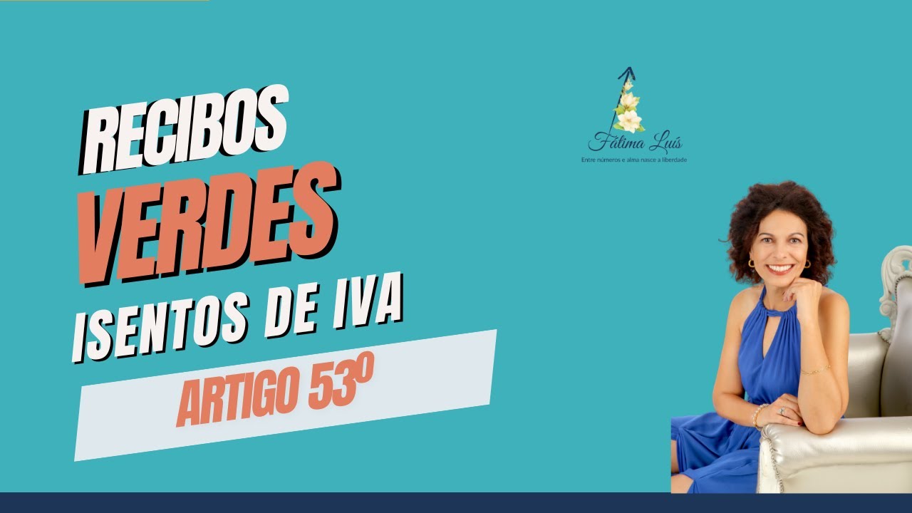 Como Emitir Faturas no Portal das Finanças Isentas de IVA – Art. 53º Para Empreendedores em Portugal