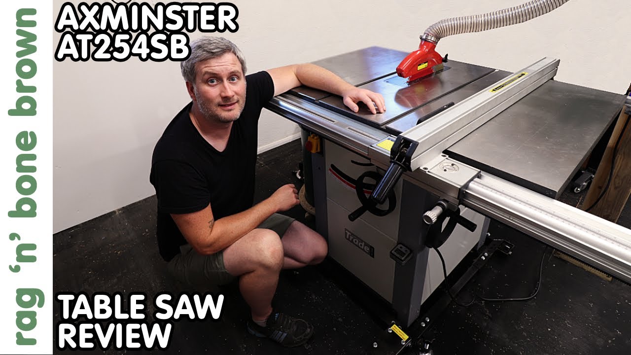 Axminster AT254SB / AW10BSB2 Table Saw Review