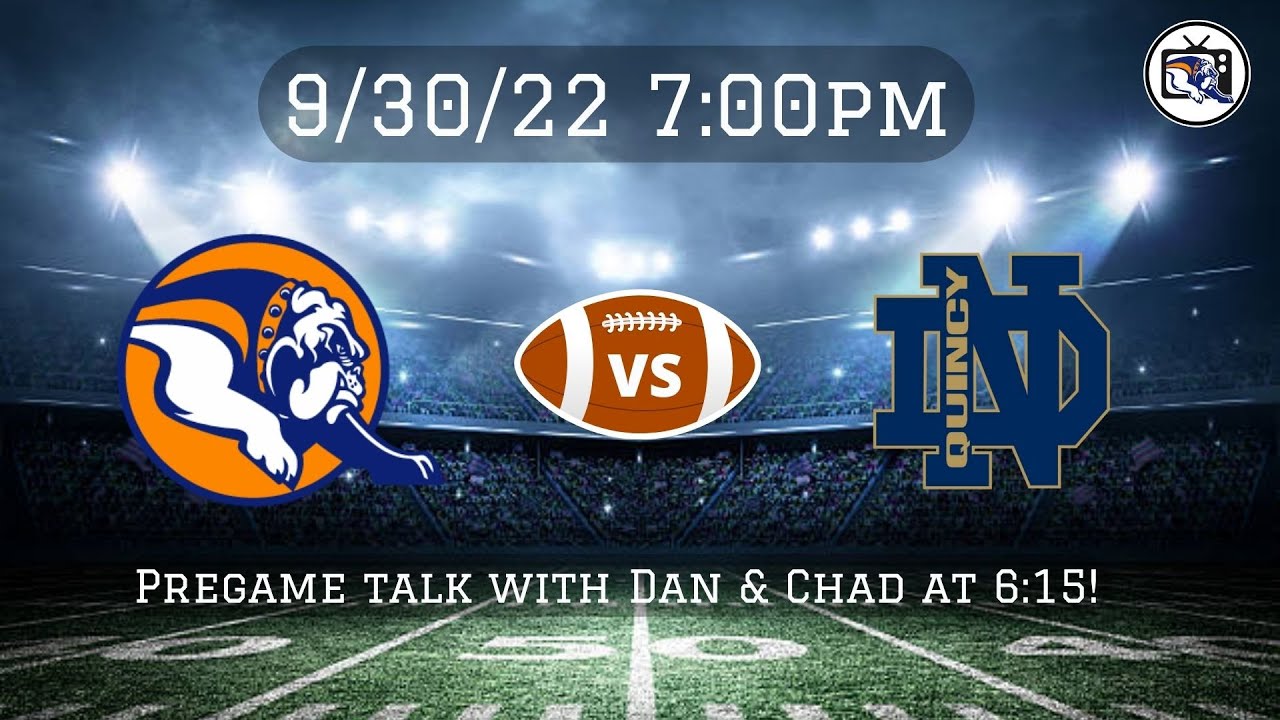 HS Varsity Football - Quincy Notre Dame @ Mahomet-Seymour