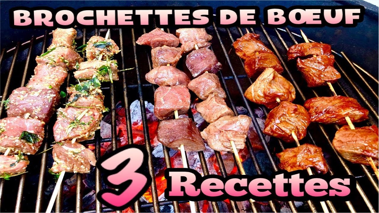 Brochettes de Bœuf 3 recettes
