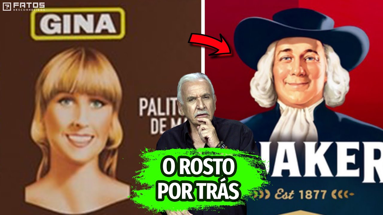 Quem é a Gina do palito de dente? Quem é o velho do Quaker? Quem está estampada na nota do real?