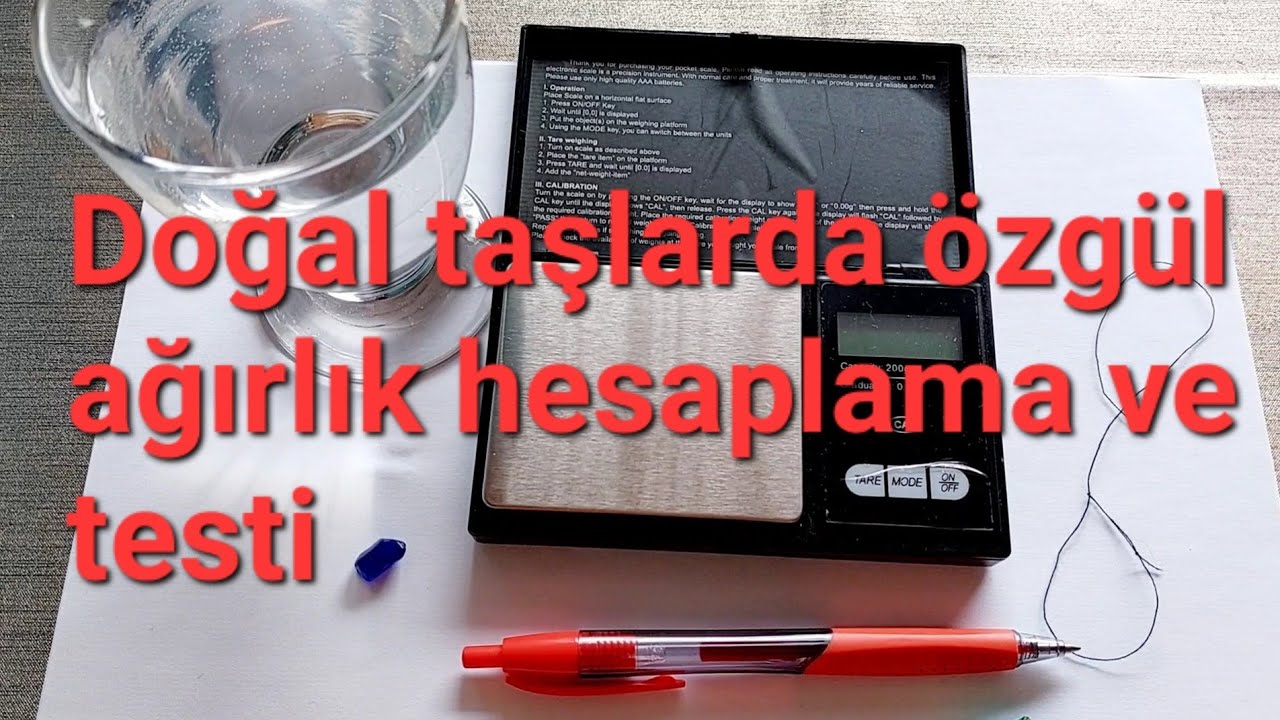 Değerli taş mı buldunuz ? Taşların özgül ağırlık testi nasıl yapılır?