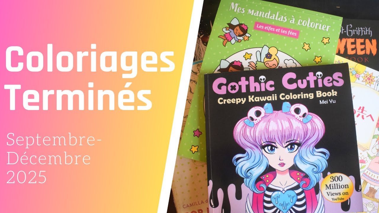 Mes coloriages terminés [ Septembre - Décembre 2025 ]