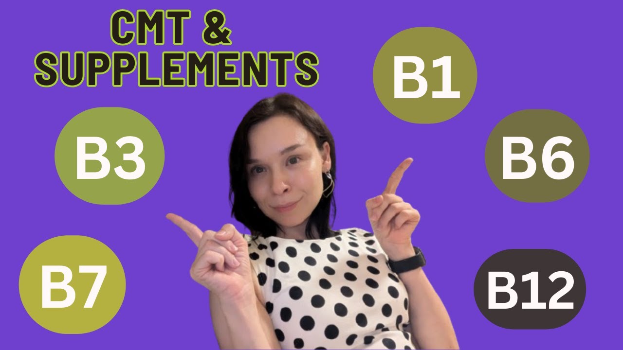 B Complex Vitamins and Charcot-Marie-Tooth disease (CMT) (рус.субтитры)